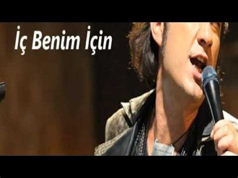 kıraç iç benim için